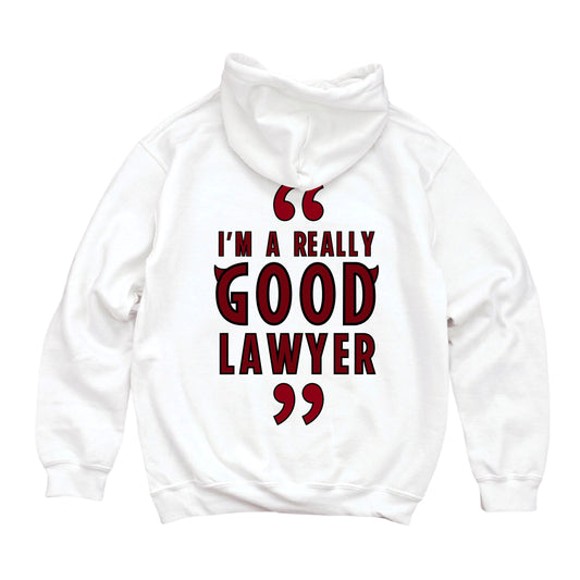 REALLY GOOD LAWYER - HOODIE